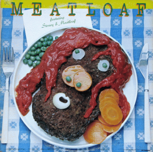 Meat Loaf : Meat Loaf Featuring Stoney and Meat Loaf